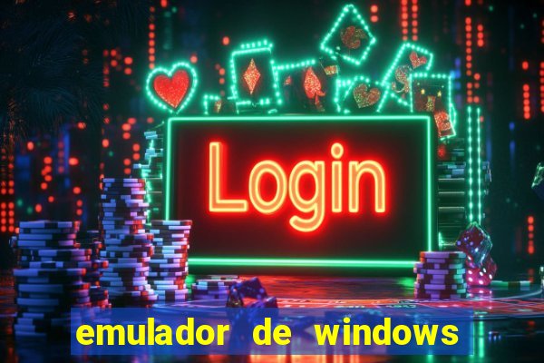 emulador de windows para android apk